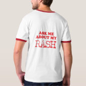 私の発疹について私に尋ねて下さい Tシャツ (裏面)