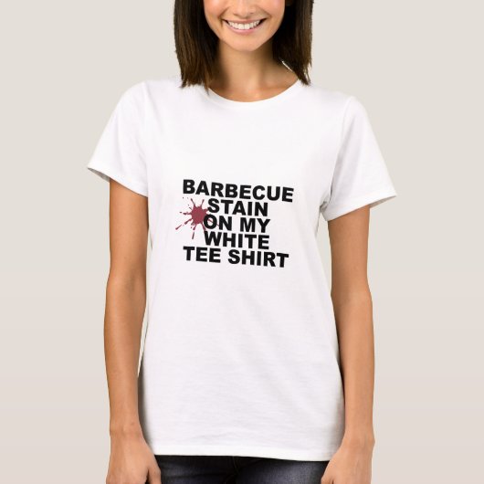 私の白の大きなティーザーティーズBBQステイン Tシャツ (正面)