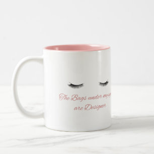 私の目の下のバッグはデザイナーです ツートーンマグカップ