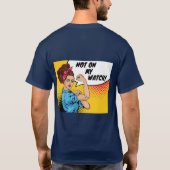 私の目の前では起こさせない Tシャツ (裏面)