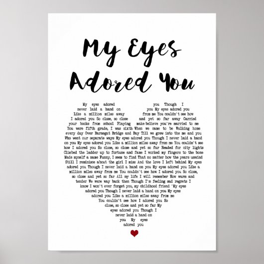 私の目はあなたを崇拝ハートソングリリックウォールアートプリント ポスター (正面)