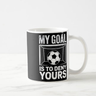 私の目標はあなたのを否定することサッカー・ファン競争S コーヒーマグカップ