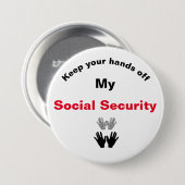 私の社会保障ボタンを離れてあなたの手を保って下さい 缶バッジ (正面&裏面)