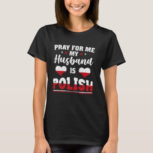 私の祈夫はポーランド人の妻おもしろいでポリ Tシャツ (正面)
