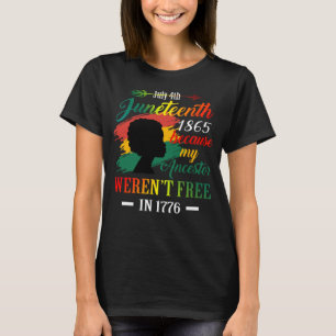 私の祖先が存在しなかったために12番目の黒人女性 Tシャツ