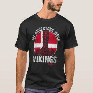 私の祖先はデンマークバイキングの祖先だった Tシャツ