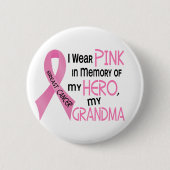 私の祖母1を記念して乳癌のピンク 缶バッジ (正面)