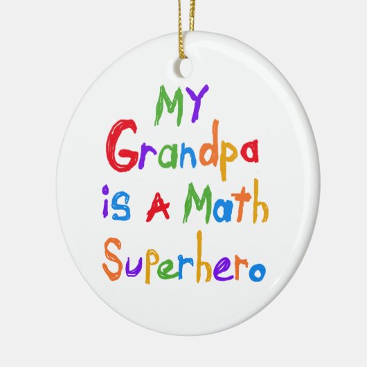 私の祖父の数学のスーパーヒーローのTシャツおよびギフト セラミックオーナメント (左)