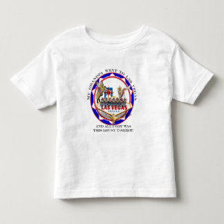 私の祖父はラスベガスに行った... トドラーTシャツ