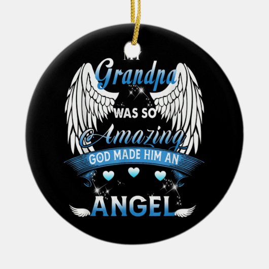私の祖父は驚くべき神だったので天使になった セラミックオーナメント (正面)