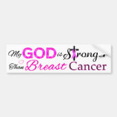 私の神は乳がんよりも強い バンパーステッカー (正面)