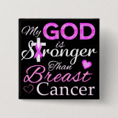 私の神は乳がんよりも強い 缶バッジ (正面)