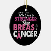 私の神は乳がんクリスチャンよりも強い セラミックオーナメント (右)