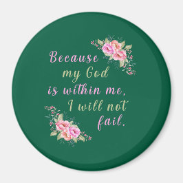 私の神は私の中にいるからだ（ハンターグリーン） マグネット