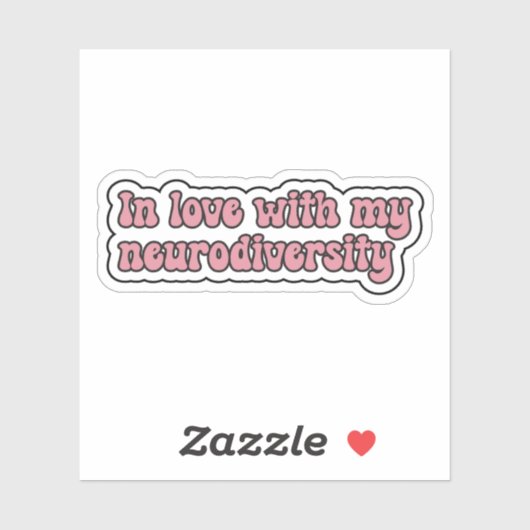 私の神経多様性を愛するピンクタイポグラフィ シール (シート)