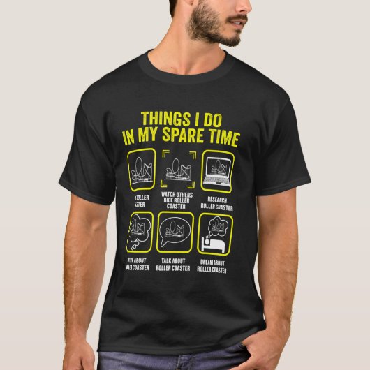 私の空き時間のローラーで行うジェットコースター Tシャツ (正面)