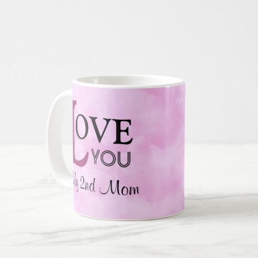 私の第2お母さんの一流のピンクの雲愛して下さい コーヒーマグカップ (正面左)