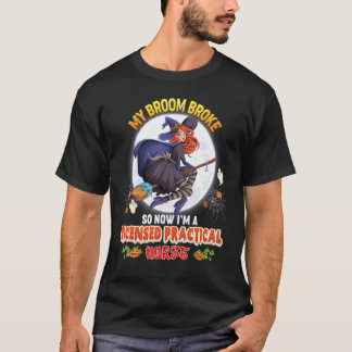 私の箒が壊れたので今は正看護師です Tシャツ