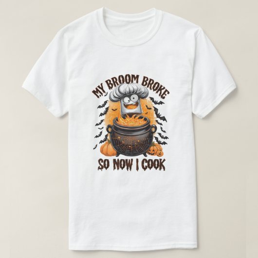 私の箒が壊れたので今調理師- Chef Halloween Tシャツ (デザイン正面)