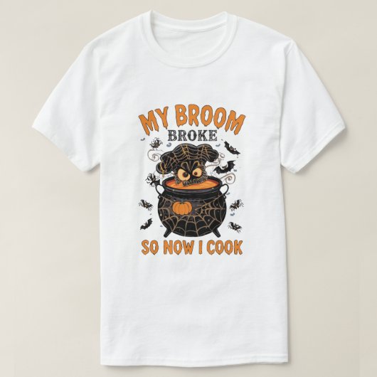 私の箒が壊れたので今調理師- Chef Halloween Tシャツ (デザイン正面)