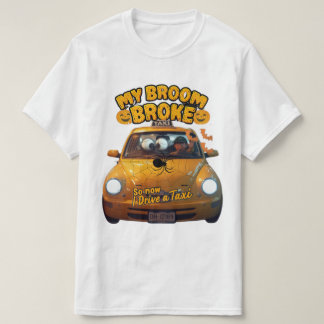私の箒が壊れたので、私はタクシーを運転する – ハおもしろいロ Tシャツ