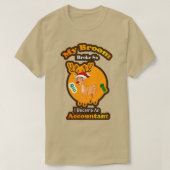 私の箒が壊れたので、私は会計士の感謝祭になった Tシャツ (デザイン正面)