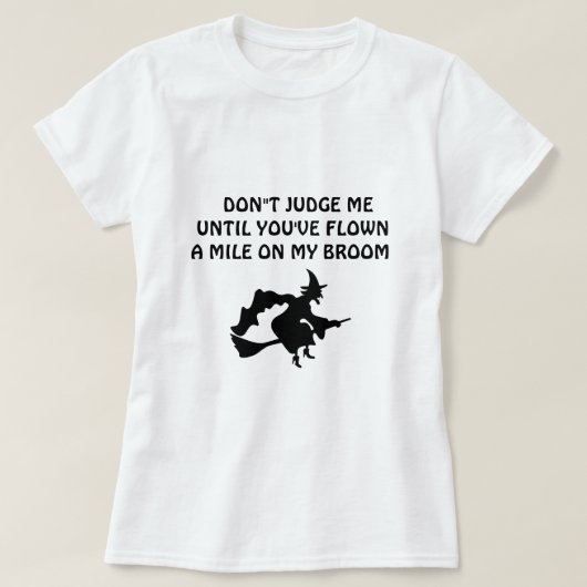 私の箒のTシャツを飛ばす Tシャツ (デザイン正面)