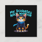私の糖尿病忍者戦士は強く立つ スクエア名刺 (裏面)