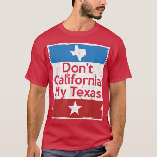私の紅茶をカリフォルニア風にしないで Tシャツ