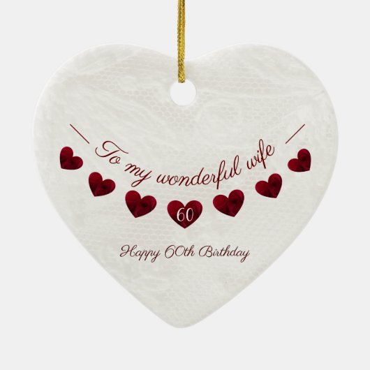私の素晴らしい妻にとって60歳の誕生日ロマンチック セラミックオーナメント (裏面)