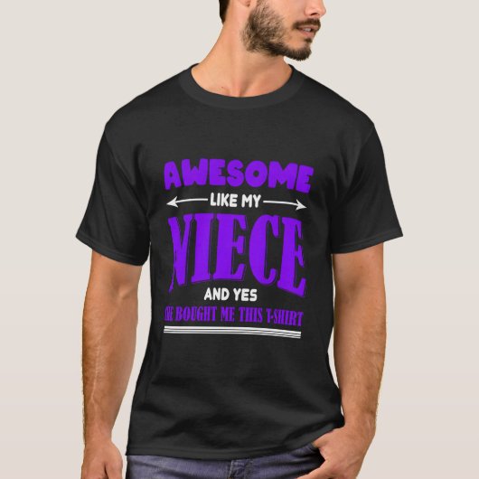 私の素晴らし姪やYesのように彼女は私に買これを好む Tシャツ (正面)