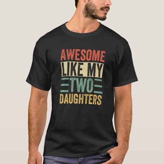 私の素晴らし娘たちパパの冗談のよおもしろいうな Tシャツ (正面)