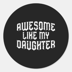 私の素晴らし娘のように男性のおもしろいパパ父の日 ラウンドシール