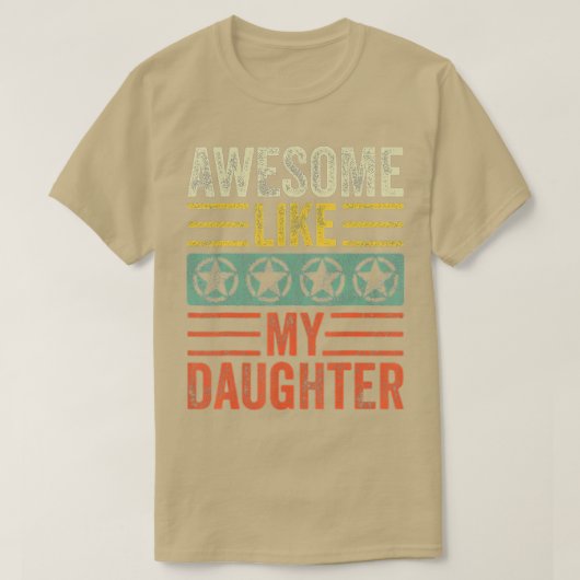 私の素晴らし娘のヴィンテージお父さおもしろいん Tシャツ (デザイン正面)