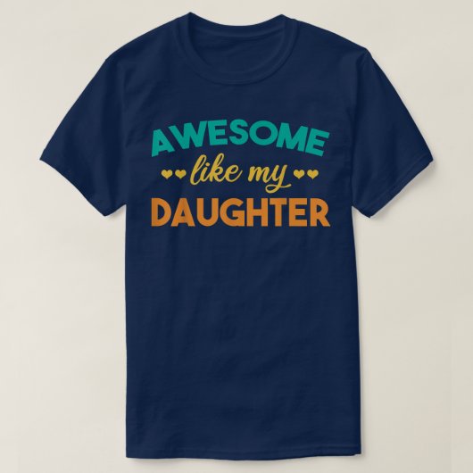 私の素晴らし娘の母やパパとおもしろい同じ Tシャツ (デザイン正面)