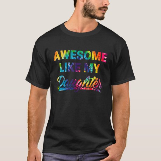 私の素晴らし娘絞り染め父の日のように Tシャツ (正面)