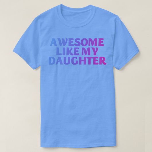私の素晴らし娘2のように Tシャツ (デザイン正面)