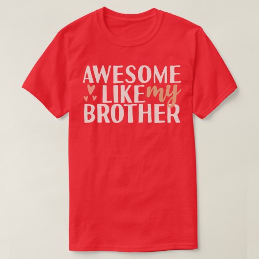 私の素晴らし弟のように Tシャツ (デザイン正面)