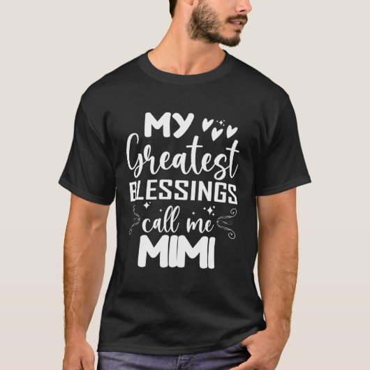 私の素晴らし恵みは私をMimi Gramona Mohersと呼ぶ Tシャツ (正面)