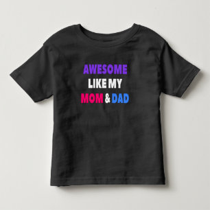 私の素晴らし母とパパ トドラーTシャツ