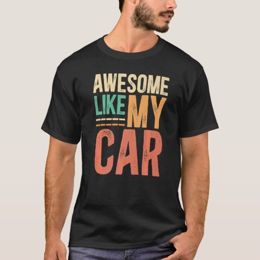 私の素晴らし車のように Tシャツ (正面)