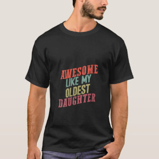 私の素晴らし長女Vネックのような女性 Tシャツ