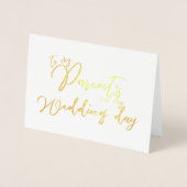 私の結婚式の日に私の両親にママとパパ 箔カード (正面)