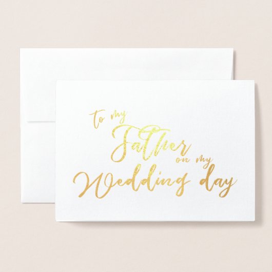 私の結婚式の日のシックなスクリプトで父に 箔カード (封筒付き正面)