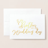 私の結婚式の日のシックなスクリプトで私の兄に 箔カード (封筒付き正面)