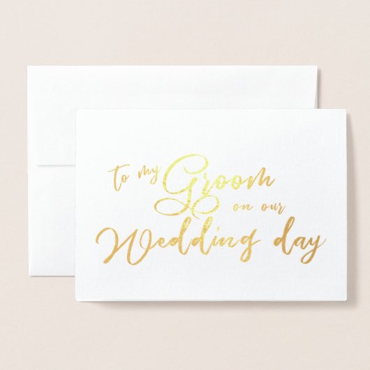 私の結婚式の日のシックなスクリプトで私の新郎に 箔カード (封筒付き正面)