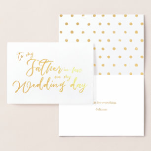 私の結婚式の日のフォイルカードで義理の父に 箔カード