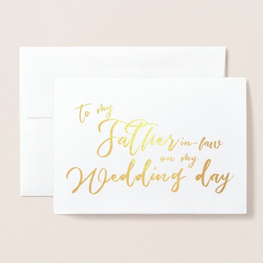 私の結婚式の日のフォイルカードで義理の父に 箔カード (封筒付き正面)