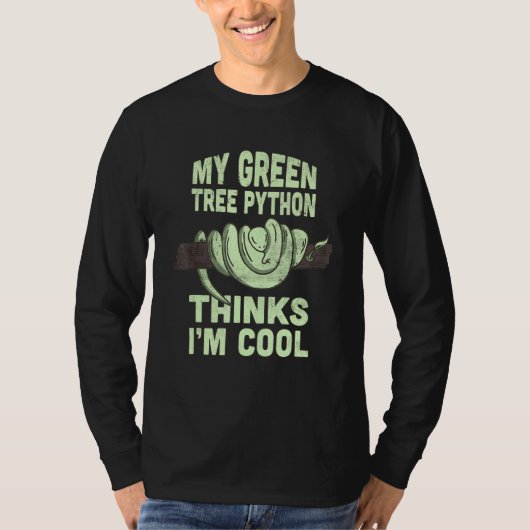 私の緑の木のパイソン考えImスクールネーク引用文 Tシャツ (正面)