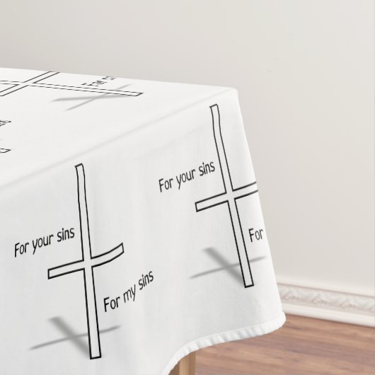 私の罪のあなたの罪のため テーブルクロス (インサイチュ)